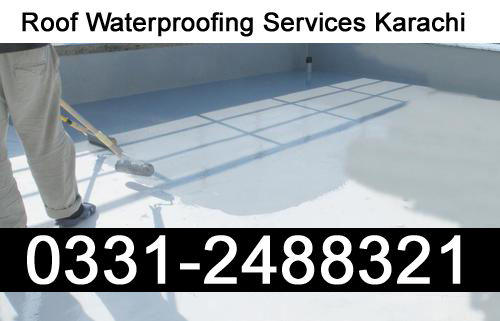 Roof Waterproofing Services Karachi